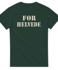 Grön T-shirt med texten For helvede