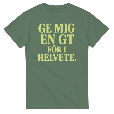 Grön t-shirt med grön text om att dricka gin and tonic