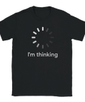 T-shirt med laddningssymbol och texten "I'm thinking"