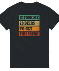 It Took Me 20 Beers t-shirt – svart med retrofärgad text