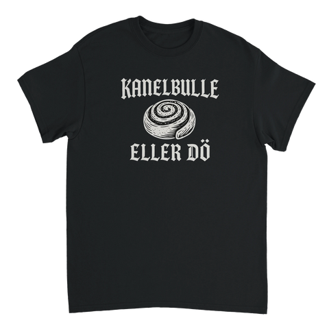 Kanelbulle eller dö t-shirt med gotisk text – svart