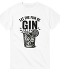 Vit t-shirt med texten "Let the fun be GIN" och illustration av ett glas gin med lime och is