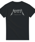 Metal-inspirerat tryck med texten Math Nothing else counts på svart t-shirt