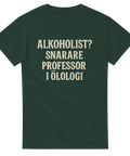 Rolig t-shirt med texten "Alkoholist? Snarare professor i ölologi"