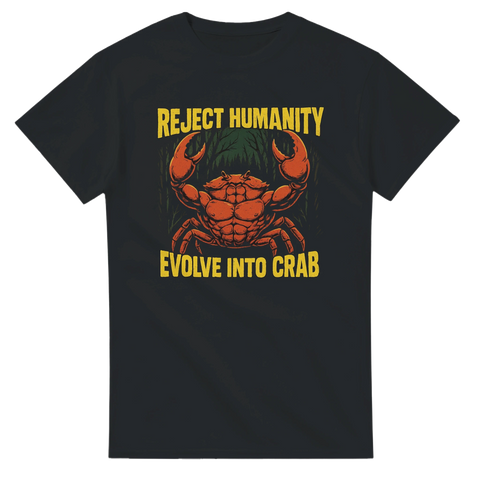 Svart t-shirt med tecknad röd krabba och texten "Reject Humanity – Evolve into Crab" i retrostil