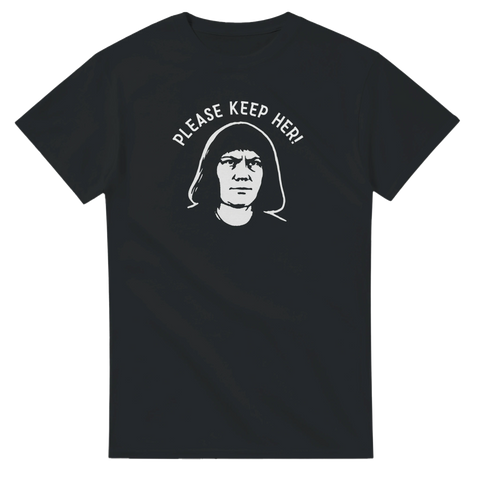 Svart t-shirt med satiriskt porträtt av greta thunberg och texten Please Keep Her