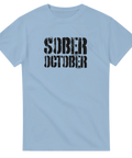 T-shirt med texten Sober October i vintage stencilstil – perfekt för nykter oktober eller som rolig statementtröja.