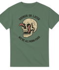 Olivgrön t-shirt med vintageillustration av döskalle och slingrande maskar samt texten “Sooner or Later We’re All Worm Food”.