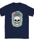 T-shirt med dödskalle, pastellrök och texten "Stay Positive"