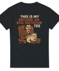 Svart t-shirt med en man i kostym och en katt i knät, texten "This is my become an evil dictator tee".