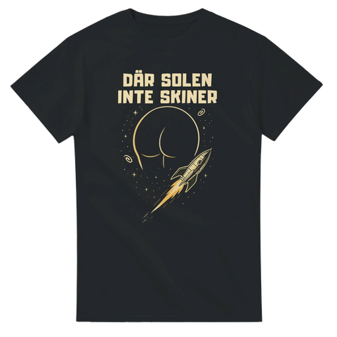 Svart t-shirt med raketmotiv och texten Där solen inte skiner