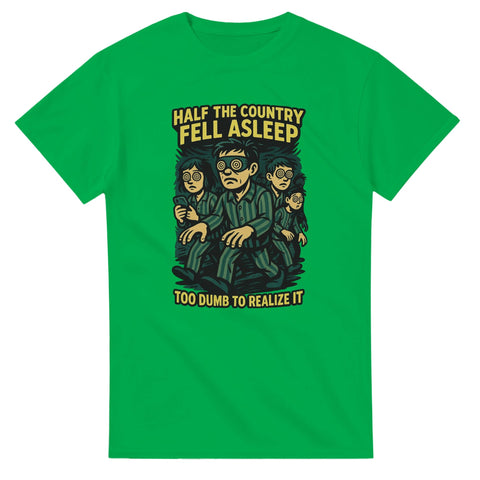 T-Shirt - Half the country - Shirty