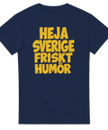 Blå t-shirt med gul text "Heja Sverige friskt humör" för fotboll och hockey-fans