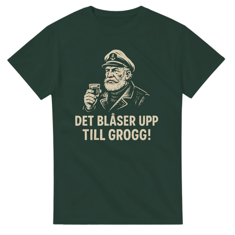 T-shirt Original - Det blåser upp till grogg! - Shirty