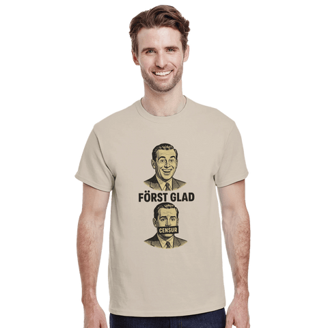 T-shirt Original - Först Glad - Shirty
