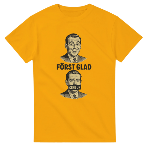 T-shirt Original - Först Glad - Shirty