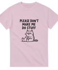 T-shirt med trött tecknad katt och texten Please don’t make me do stuff