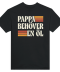 Svart T-shirt med retro grafik och texten Pappa behöver öl