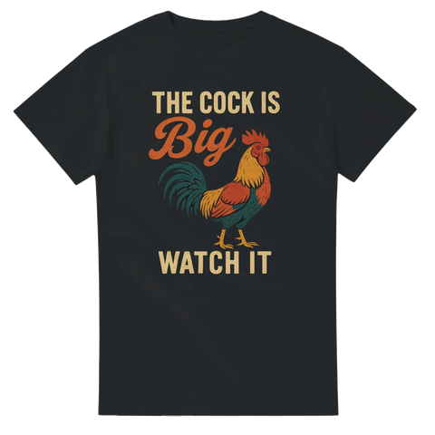 Svart t-shirt med färgglad tupp och texten The Cock is Big Watch It