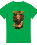 T-Shirt - Triggered by reality - Shirty
