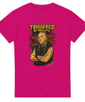 T-Shirt - Triggered by reality - Shirty