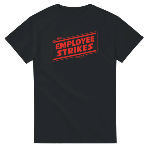rolig t-shirt employee strikes back 