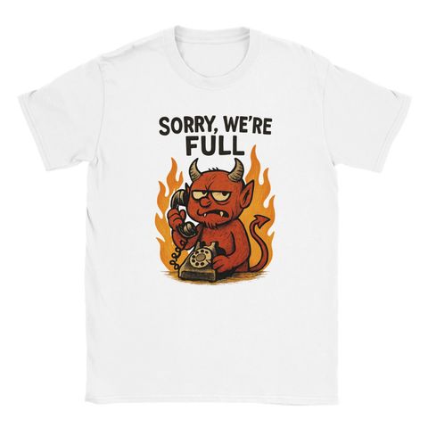 T-shirt med tecknad djävul som sitter i eld och pratar i telefon med texten "Sorry, we're full"