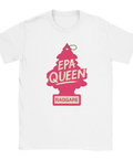 Vit EPA Queen t-shirt med rosa Wunderbaum, texten EPA Queen och Raggare – perfekt för tjejer på raggen och bilträffar