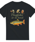 Svart t-shirt med texten Flugfiske är en konst, illustrerad öring och tre flugfiskeflugor i naturinspirerad stil