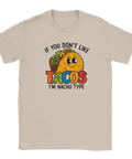 Beige t-shirt med texten “If You Don’t Like Tacos, I’m Nacho Type” och tecknad tacofigur
