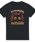 Svart t-shirt med storögd katt bakom fönster och texten "It’s too peopley outside"