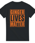 Svart t-shirt med orange texten “Ginger Lives Matter” i blockstil