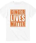 Vit t-shirt med orange texten “Ginger Lives Matter” i blockstil