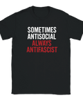 T-shirt med politiskt budskap: Sometimes antisocial, always antifascist – vit och röd text