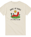 Wake Up Dudes – It’s Time to Sin t-shirt – grafikmotiv med humor